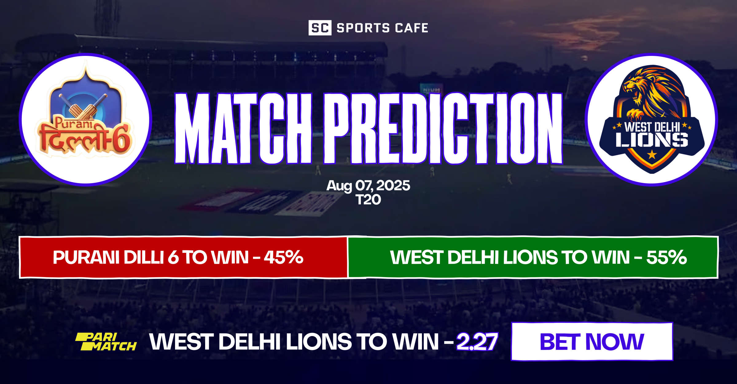 West Delhi Lions vs Purani Dilli 6 match prediction.